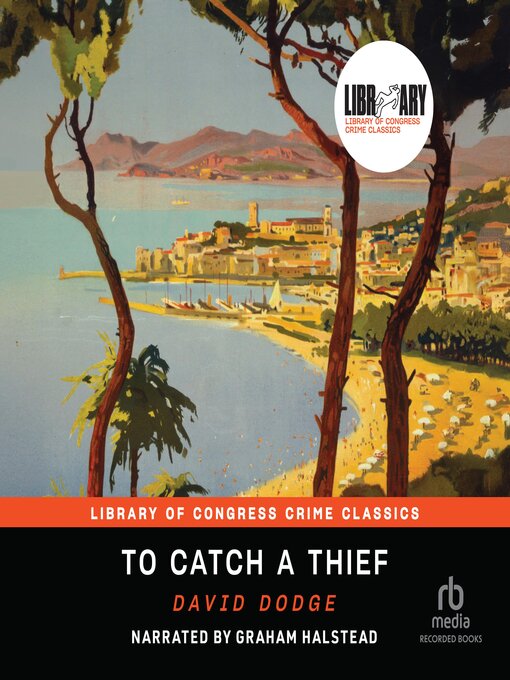 Title details for To Catch a Thief by David Dodge - Available